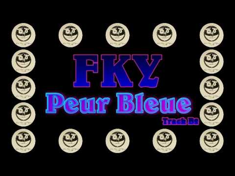 FKY ‎– Peur Bleue 04 Track B2