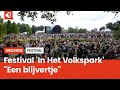 "Een blijvertje" Festival 'In Het Volkspark'