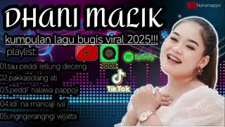 Download lagu 🔰Kumpulan lagu Bugis viral 2025!!! ||(cover) dhani malik tau peddi lellung deceng x pakkasolang ati mp3