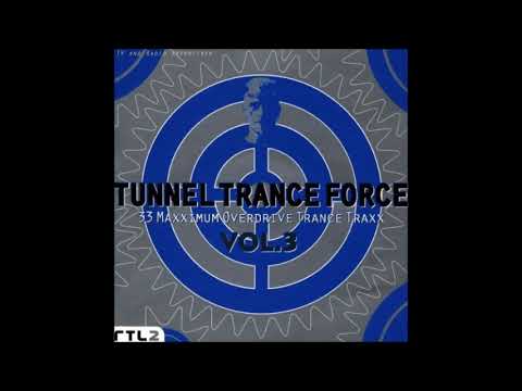 Tunnel Trance Force Vol. 3 CD 2