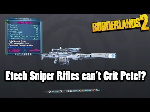 Borderlands 2: Why Etech Snipers Suck