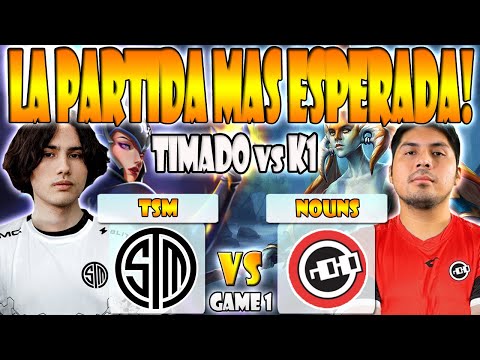 NOUNS VS TSM BO3[GAME 1]ELIMINATION- TIME OFF, BRYLE VS K1 HECTOR, GUNNAR -THE INTERNATIONAL 12 -2