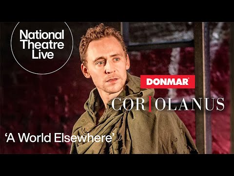 Tom Hiddleston Coriolanus Clip | A World Elsewhere  Act 3 Scene 3  | Donmar Warehouse