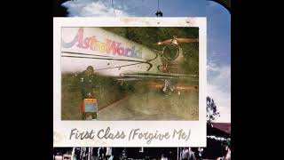 Travis Scott - First Class (Forgive Me)