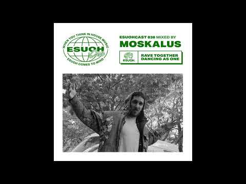 EsuohCast 030 - Moskalus