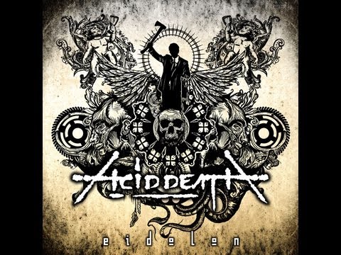 Acid Death - Eidolon (Official Video Clip 2013)