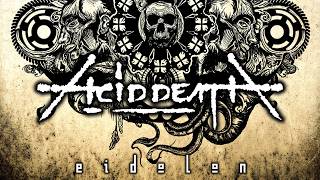 Acid Death - Eidolon (Official Video Clip 2013) #AcidDeath #Eidolon #deathmetal