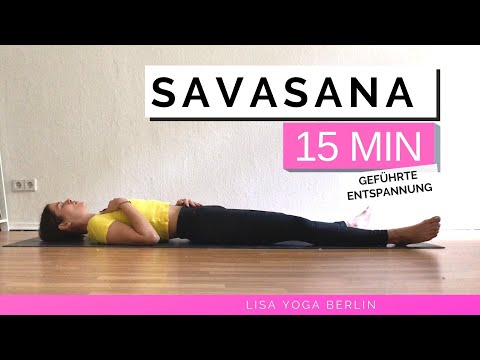 Geführte Entspannung I 15 Minuten Savasana und Yoga Atemübung