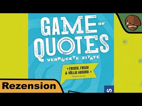 Game of Quotes - Verrückte Zitate - Brettspiel - Review