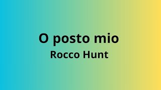 O posto mio - Rocco Hunt