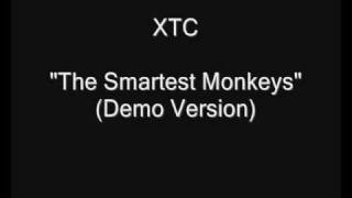 XTC - The Smartest Monkeys (Demo Version)