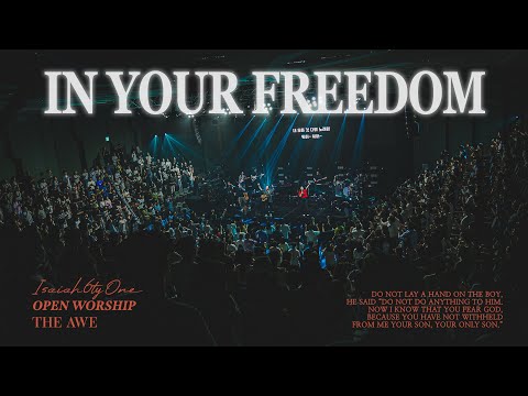 In Your Freedom | THE AWE | OPEN WORSHIP