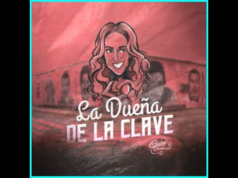 La Dueña De La Clave - GABY ZAMBRANO - Single 2021