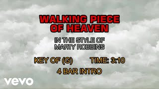 Marty Robbins - Walking Piece Of Heaven (Karaoke)