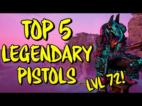 Borderlands 3 Top 5 Best Legendary Pistols at level 72 - Best Pistols For All Vault Hunter Builds!