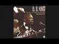 B.B. King - I Never Heard A Man [1959]