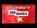 Emeklilikte Yaşa Takılan Emeklilikte Yaş Bekleyen Eyt'lileri Bırakın Emekli Olsun !!!