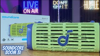SoundCore BOOM 3i - The BEST Speaker at this Price!!