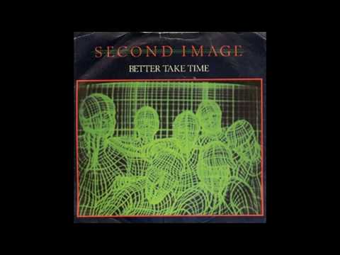Second Image - Better Take Time (1983)