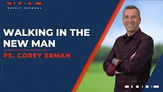 Walking in the New Man