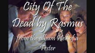 City of the Dead by The Rasmus