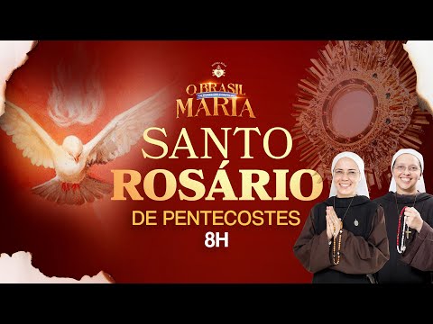 Santo Rosário - ENCONTRO DE PENTECOSTES - 19/05 | Instituto Hesed