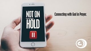 NW Campus - Not On Hold - Who is this God we pray to?