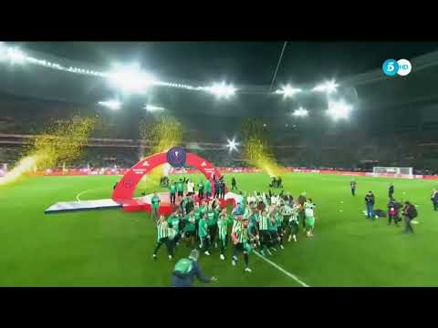 EL BETIS LEVANTANDO LA COPA DEL REY DEL AÑO 2022