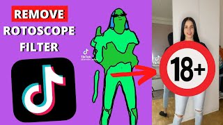 How To Remove Rotoscope Filter In TikTok For Free | 100% Working 2022