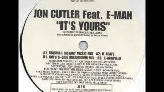 Jon Cutler Feat. E-Man - It’s Yours