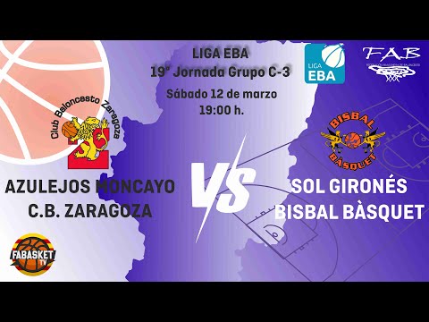 Azulejos Moncayo CBZ  - Sol Gironés Bisbal Bàsquet  (EBA 12-03-2022)