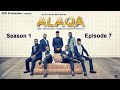ALAQA Episode 7 With English Subtitle