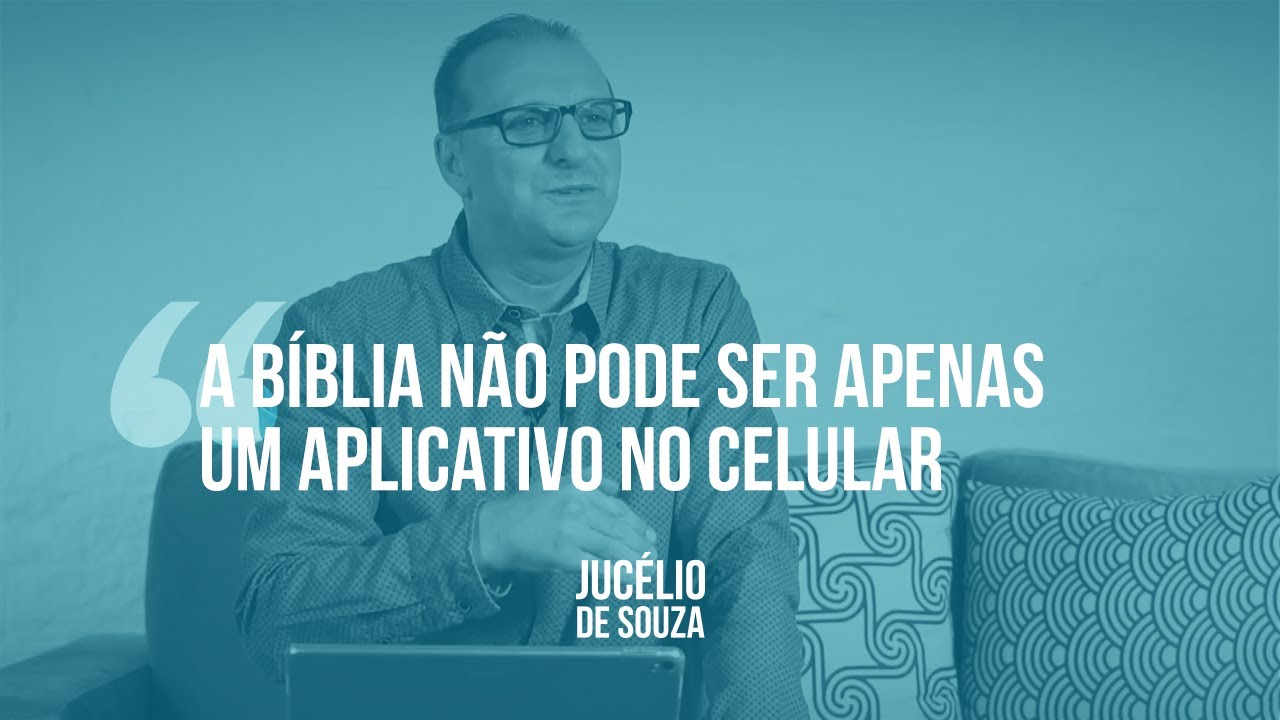 IMPARTINDO O CORAÇÃO – A bíblia não pode ser apenas um aplicativo no celular.