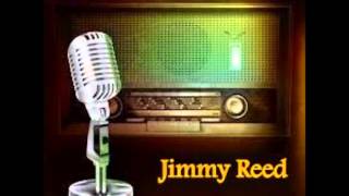 Jimmy Reed   Found Love