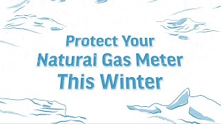 Protect Your Natural Gas Meter This Winter With a Meter Shelter (30 Second Spot)