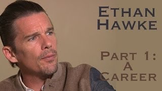 DP/30: Ethan Hawke - Part 1, The Career video