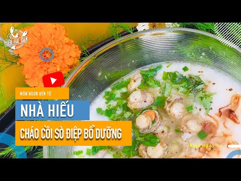 Cháo Sò Điệp