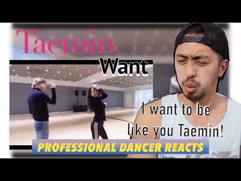 Professional Dancer Reacts to TAEMIN 태민 'WANT' Dance Practice