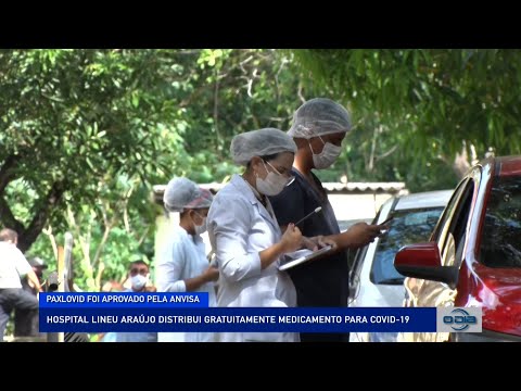 Hospital Lineu Araújo distribui gratuitamente medicamento para Covid-19 17 01 2023