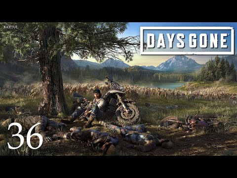 ZAGRAJMY W DAYS GONE (PC) #36 -MUSIMY WYPEŁNIĆ ARKĘ, MIEWAŁEM LEPSZE DNI, TEŻ PRÓBOWAŁEM JĄ PODERWAĆ