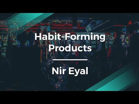 Hooked: How to Build Habit-Forming Products by Author Nir Eyal