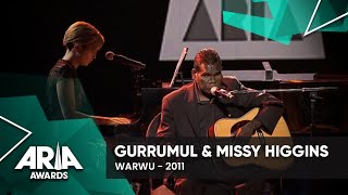 Geoffrey Gurrumul Yunupingu &amp; Missy Higgins: Warwu | 2011 ARIA Awards