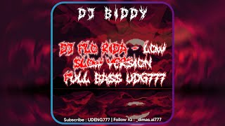 Download lagu DJ Flo Rida - Low ( @djbiddyreal ) Slow&Bass | UDENG777 mp3