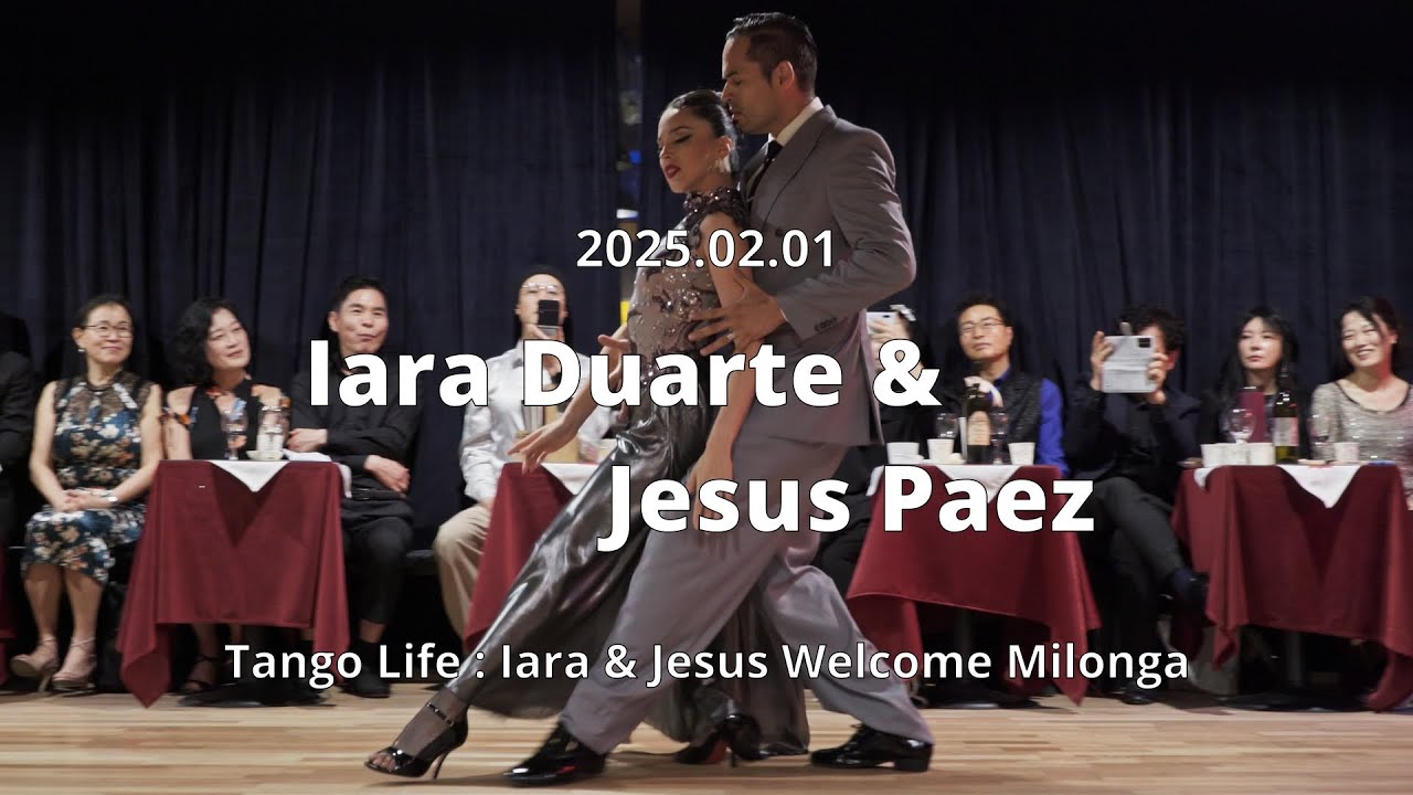 Video thumbnail for [ Tango ] 2025.02.01 - Iara Duarte & Jesus Paez - Show No.4