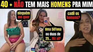 As mulheres MODERNAS estão tentando DESESPERADAMENTE namorar aos 40 + 