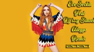 Download lagu Deejay izzy simsek feat Ece Seckin - Adeyyo ( Remix 2020 ) mp3 Download lagu Deejay izzy simsek feat Ece Seckin - Adeyyo ( Remix 2020 ) mp3