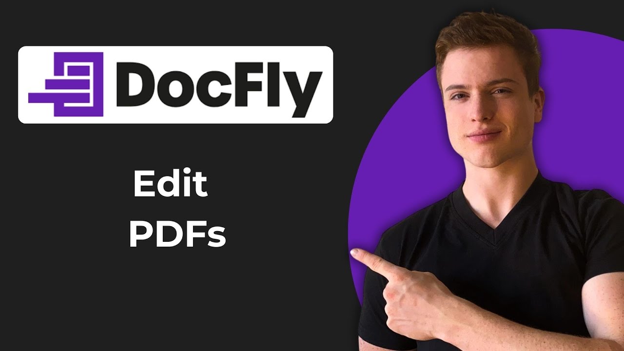 How To Edit Your PDFs Using DocFly (Working 2026)