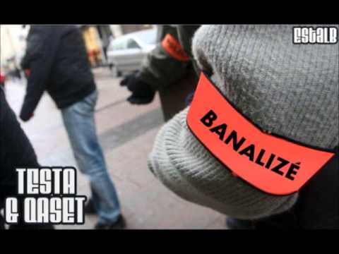 Banalizé - Testa & Qaset
