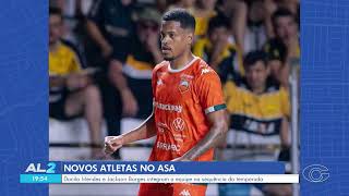 ASA anuncia dois reforços para Copa do Nordeste e Série D - 20/03/2026