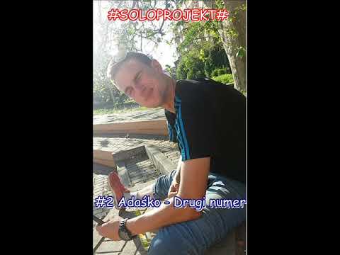 #2 Adaśko - Drugi numer #SOLOPROJEKT#